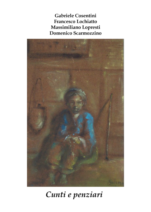 Cunti e penzìari - In copertina: Dipinto di Rocco Salimbeni (1943-1985)